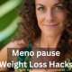 Shed That Menopause Weight with These Surprising Hormone Hacks – You Won't Believe the Results!